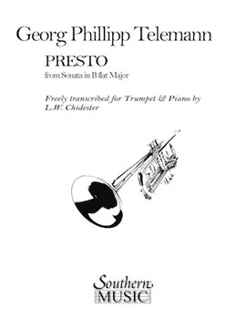 Presto From Sonata In B-flat Major by Telemann Georg Philipp - Chidester L W - for Trumpet and Piano