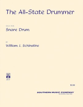 All State Drummer by Schinstine William J for Snare Drum