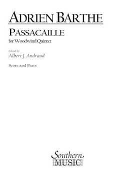 Passacaille by Barthe Adrien - Andraud Albert - for Woodwind Quintet