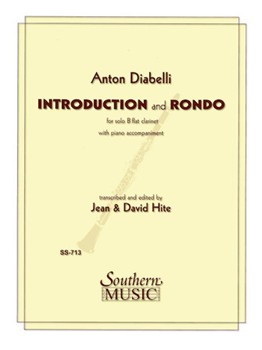 Introduction & Rondo by Diabelli Anton - Hite David and Jean - for Clarinet Solo