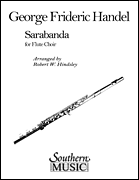 Sarabanda
 - Flute Choir