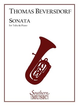 Sonata For Tuba & Piano by Beversdorf Thomas for Tuba and Piano