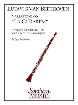 Variations On La Ci Darem by Beethoven Ludwig van - Merriman Lyle - for Clarinet Trio