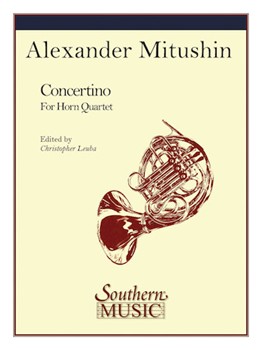 Concertino by Mitushin Alexander - Leuba Christopher - for French Horn Quartet