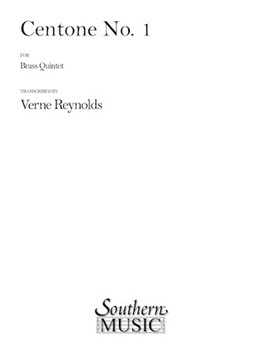 Centone #1 by DufayWeelkesTye - Reynolds Verne - for Brass Quintet