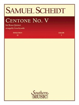 Centone #5 by Scheidt Samuel - Reynolds Verne - for Brass Quintet
