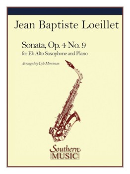 Sonata Opus 4 #9 by Loeillet Jean-Baptiste - Merriman Lyle - for Alto Saxophone and Piano