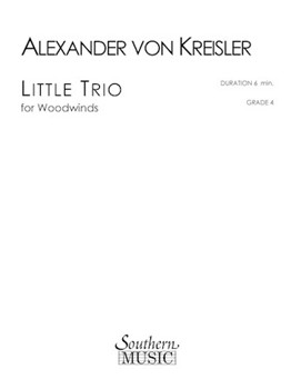 Little Trio by von Kreisler Alexander for Woodwind Trio