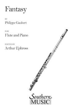Fantasy by Gaubert Philippe - Ephross Arthur - for Flute and Piano