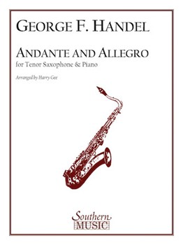 Southern Handel Gee H  Andante and Allegro - Tenor Saxophone