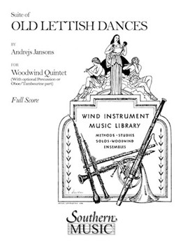 Old Lettish Dances (Suite) by Jansons Andrejs for Woodwind Quintet