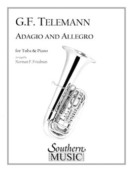Adagio & Allegro by Telemann Georg Philipp - Friedman Norman - for Tuba and Piano