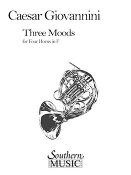 3 Moods by Giovannini Caesar for French Horn Quartet
