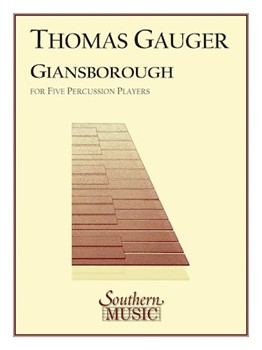Gainsborough by Gauger Thomas for Percussion Quintet