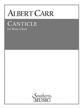 Canticle by Carr Albert for