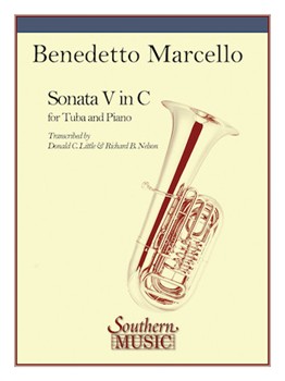 Sonata #5 In C Major by Marcello Benedetto - Little and Nelson - for Tuba and Piano