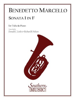 Sonata #1 In F Major by Marcello Benedetto - Little and Nelson - for Tuba and Piano