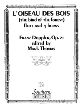 Bird of the Forest (L'oiseau Des Bois) by Doppler Franz - Mark Thomas - for Flute