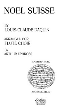 Noel Suisse by Daquin Louis-Claude - Ephross Arthur - for Flute Sextet