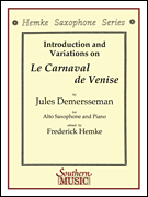 Le Carnaval De Venise ( Carnival Of Venice) [alto sax] Demersseman