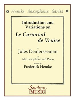 Le Carnaval De Venise ( Carnival Of Venice) [alto sax] Demersseman