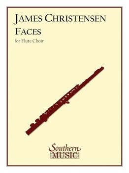 Faces by Christensen J for Flute Choir