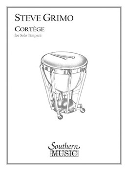Cortege by Grimo Steve for Timpani Solo