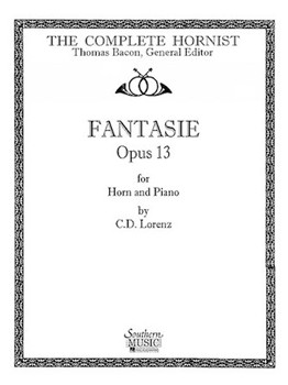 Fantasie Opus 13 by Lorenz C D - Bacon Thomas - for French Horn and Piano