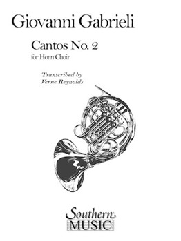 Cantos No. 2 (Archive) by Gabrieli Giovanni - Reynolds Verne - for Horn