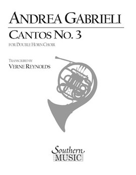 Cantos No. 3 (Archive) by - Reynolds Verne - for Horn
