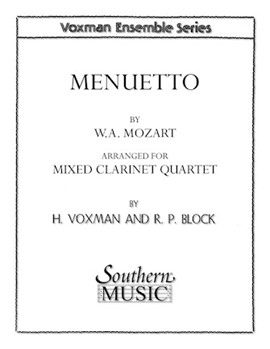 Menuetto by Mozart Wolfgang Amadeus - Voxman and Block - for Bb Clarinet Quartet