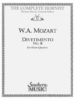Divertimento No. 8 by Mozart Wolfgang Amadeus - Bacon Thomas - for Horn