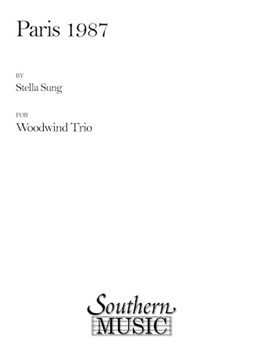 Paris 1987 by Sung for Woodwind Trio