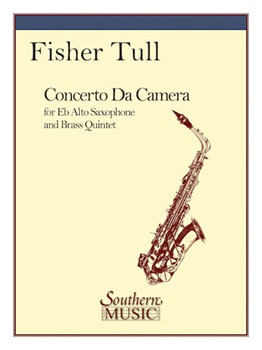Concerto Da Camera by Tull Fisher for Brass Quintet w/ (A Sax W / Br 5tet)