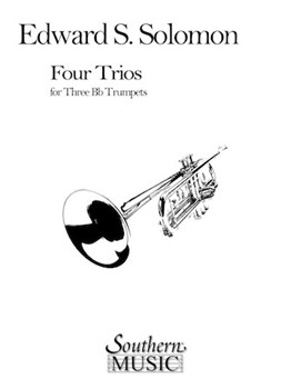 4 Trios by Solomon for Trumpet Trio