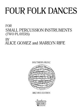 4 Folk Dances by Gomez Alice - Rife - for Percussion Duet
