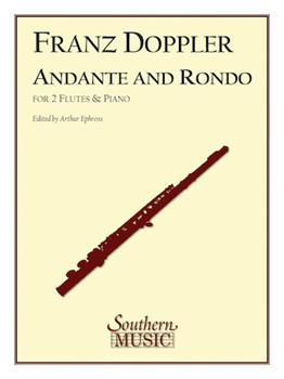 Andante & Rondo Opus 25 by Doppler Francois - Ephross W - for Flute Duet