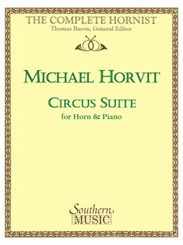 Circus Suite by Horvit Michael - Bacon Thomas - for