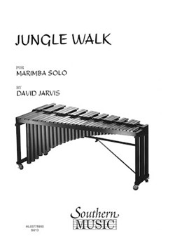 Jungle Walk by Jarvis D for Marimba Solo