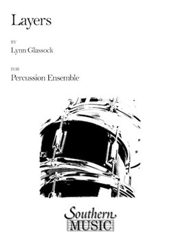 Layers by Glassock Lynn for Percussion Choir