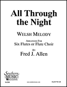 Southern  Allen F  All Through the Night - Flute Ensemble