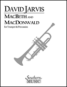 Macbeth and Macdonwald for Trumpet and Percussion