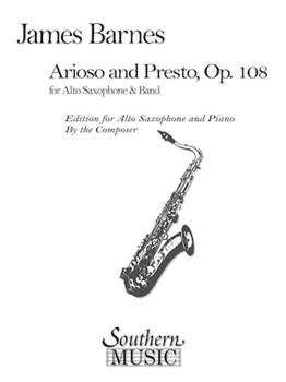 Arioso and Presto Op. 108 by Barnes James for