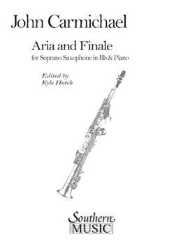 Aria and Finale by Carmichael John for SOPRANO SA