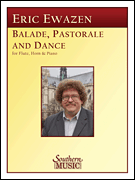 Southern Ewazen E   Ballade Pastorale And Dance - Flute / Horn / Piano