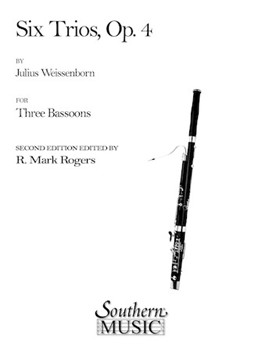 6 Trios for 3 Bassoons Opus 4 by Weissenborn Julius - Rogers Mark - for Bassoon Trio