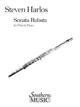 Sonata Rubata by Harlos Steven for Flute and Piano