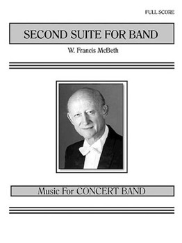2nd Suite For Band by McBeth W Francis for Concert Band