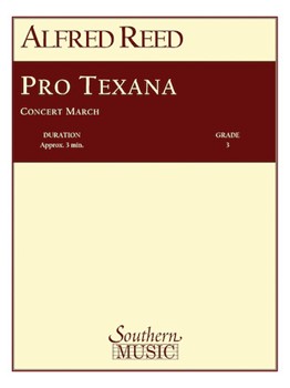 Pro Texana by Reed Alfred for Concert March