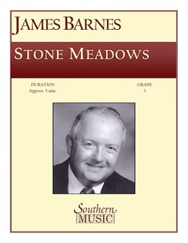 Stone Meadows by Barnes J for Concert Band